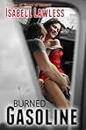 Burned Gasoline (A Gass County Novel #1)