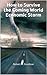 America's Worst Economic Depression: Be Prepared! It will hit the US between 2025-2026, and World Markets will follow. No time to delay...