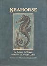 Seahorse (Science I Can Read Book) Seahorse (Science I Can Read Book)