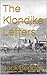 The Klondike Letters by Jack Beddall