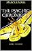 The Psychic Chronicles: Book 1 - Illusions