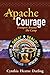 Apache Courage: Trumpets Around the Camp
