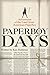 Paperboy Days: Adventures o...