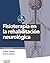 Fisioterapia en la rehabilitación neurológica by Emma  Stack