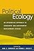 Political Ecology: An Integrative Approach to Geography and Environment-Development Studies