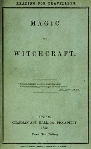 Magic and Witchcraft (Kindle Edition)