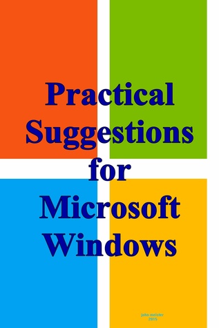 Practical Suggestions For Microsoft Windows (ebook)