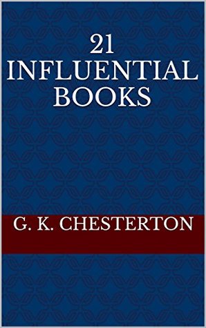 G.K. Chesterton: 21 Influential Books
