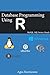 Database Programming Using R