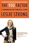 The YOU Factor: A Handbook for Powerful Living