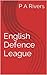English Defence League by P.A. Rivers