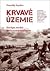 Krvavé územie: Európa medzi Hitlerom a Stalinom