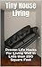 Tiny House Living. Proven L...