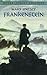 Frankenstein by Mary Wollstonecraft Shelley