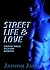Street Life and Love Bundle