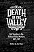 Death in the Valley: Odd Tragedies in the Flathead Valley, Montana 1887-1917