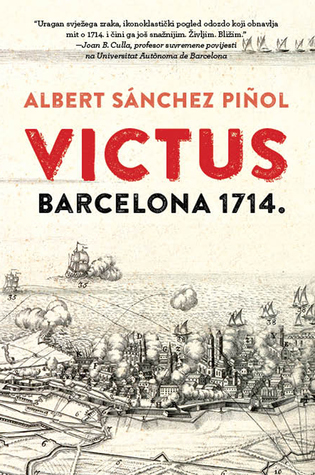 Victus: Barcelona 1714.