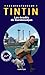 Les aventures de Tintin : Les évadés du Karaboudjan (DERIVES FILM PA) (French Edition)