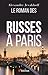 Le roman des Russes à Paris