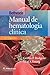 Bethesda. Manual de hematología clínica (Spanish Edition)