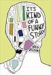 Image for It's Kind of a Funny Story