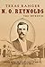Texas Ranger N. O. Reynolds, the Intrepid (Frances B. Vick Series Book 14)