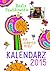 Kalendarz 2015. Rok dobrych myśli