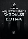 Według łotra by Adam Wiśniewski-Snerg