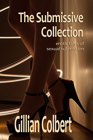 The Submissive Collection
