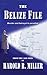 The Belize File: Murder and...