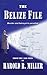 The Belize File: Murder and...