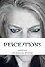 Perceptions: A poetry collection