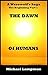 The Dawn of Humans (A Werew...