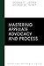 Mastering Appellate Advocacy and Process (Carolina Academic Press Mastering)