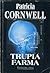Trupia farma by Patricia Cornwell