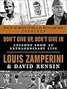 Don't Give Up, Don't Give In: Lessons from an Extraordinary Life – The New York Times Bestselling Last Testament of Courage and Wisdom Book cover for Don't Give Up, Don't Give In: Lessons from an Extraordinary Life – The New York Times Bestselling Last Testament of Courage and Wisdom