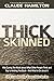 Thick-Skinned (LIFE Leaders...