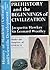 History of Mankind: The Beginnings of Civilization