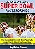 Amazing Super Bowl Facts for Kids by Brian Green