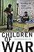 Children of War by Deborah Ellis