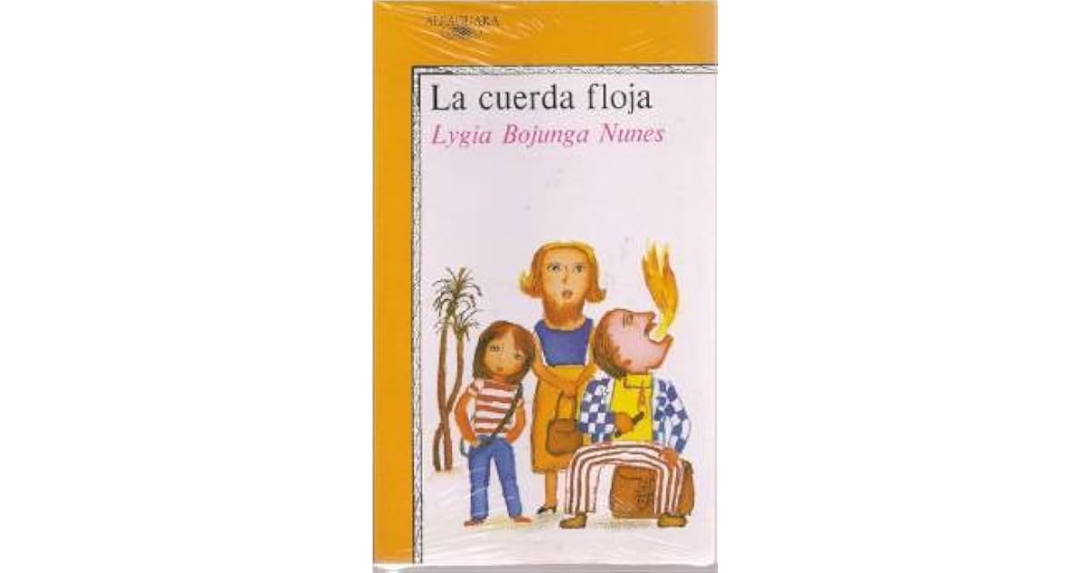 La Cuerda Floja Lygia Bojunga Pdf