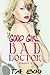 Good Girl, Bad Doctor: Part 2