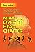 Mind Over Head Chatter by Greg Justice