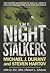 The Night Stalkers by Michael J. Durant