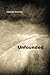 Unfounded