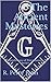 The Ancient Mysteries: Foundations of Freemasonry Series