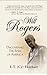 Will Rogers: Discovering the Soul of America