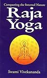 Raja Yoga: Conque...