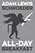 All-Day Breakfast by Adam Lewis Schroeder