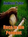 Race to the Pennant (The Lakeview Sluggers Series Book 1) Race to the Pennant (The Lakeview Sluggers Series Book 1)